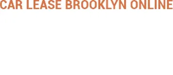 Car Lease Brooklyn Online