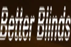 Better Blinds