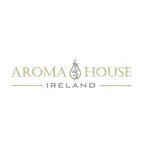 Aroma House Ireland