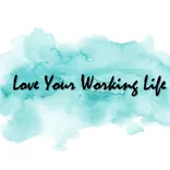 Love Your Working Life