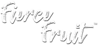 Fierce Fruit