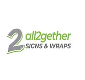 All 2 Gether Signs