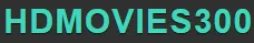 HDMOVIES300LIVE