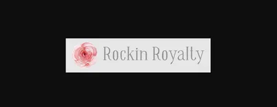 Rockin Royalty
