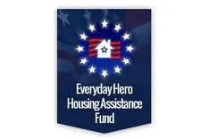 Everyday Hero Housing Assistance Fund