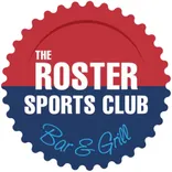 THE ROSTER SPORTS CLUB BAR & GRILL