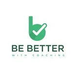 Be Better with Coaching