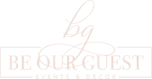 Be Our Guest Events and Décor