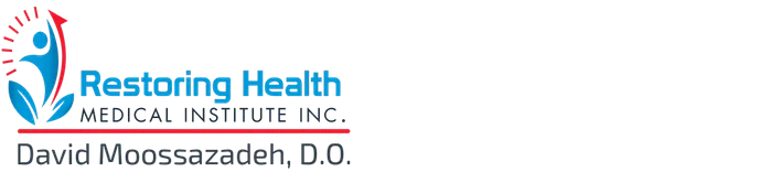 Restoring Health Medical Institute. David Moossazadeh D.O.