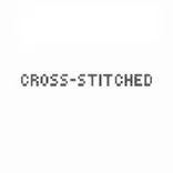 Cross Stitched