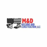 M&D Welding and Construction LLC