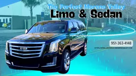 The Perfect Moreno Valley Limo & Sedan