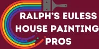 Ralph’s Euless House Painting Pros