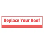 Replace Your Roof