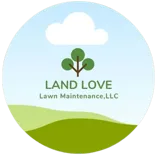 LAND LOVE LAWN MAINTENANCE, LLC