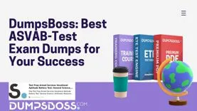 DumpsBoss ASVAB-Test Exam Dumps: Accurate and Effective