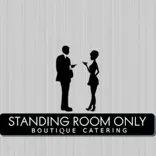 Standing Room Only Catering