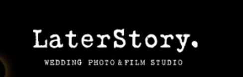 LaterStory Wedding Photo&Film Studio