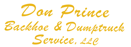 Don Prince Backhoe & Dump Truck Service LLC