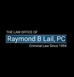 The Law Office of Raymond B. Lail