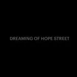Dreaming of Hope Street