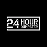 24 Hour Dumpster