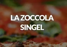 La Zoccola Singel - PIZZERIA