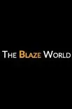 The Blaze World