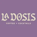 La Dosis Coffee + Cocktails