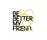 Bebettermyfriend
