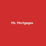 Ms. Mortgages
