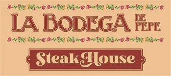 La Bodega de Pepe SteakHouse