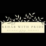 Rehab with Pride Occupational Therapy PLLC