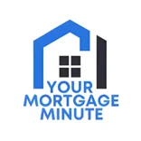 Your Mortgage Minute