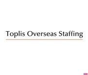 Toplis Overseas Staffing Inc.