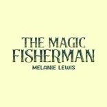 The Magic Fisherman