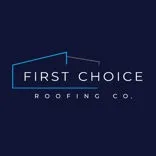 First Choice Roofing Co