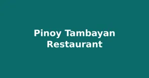 Pinoy Tambayan Restaurant