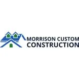 Morrison Custom Construction LLC