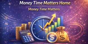 Money Time Matters
