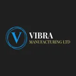 Vibra Manufacturing Ltd