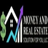 Money and Real Estate Solutions For You, LLC