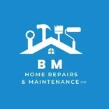 BM Home Repairs and Maintenance Ltd