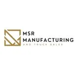 MSR Manufacturing & Trucks Sales