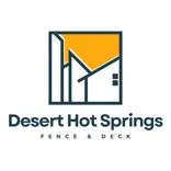 Desert Hot Springs Fence & Deck