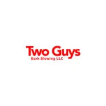 Two Guys Bark Blowing LLC