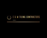 E & M Tiling Contractors Dublin