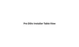 Pro DStv Installer Table View