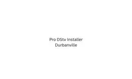 Pro DStv Installer Durbanville