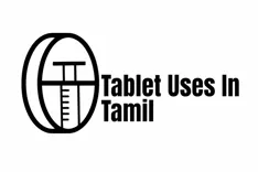 tablet uses in tamil